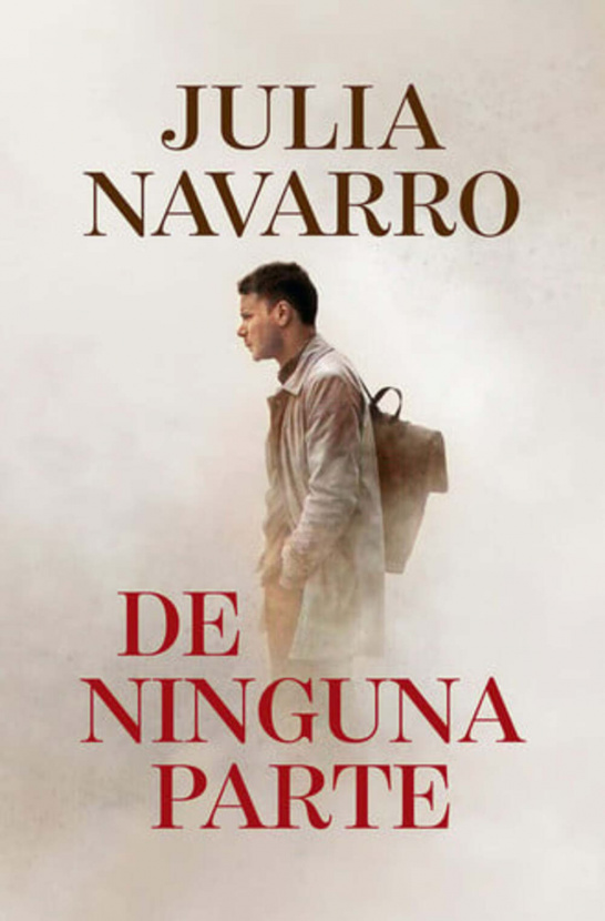 De ninguna parte. Julia Navarro