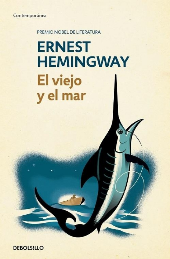 El viejo y el mar.  Ernest Hemingway