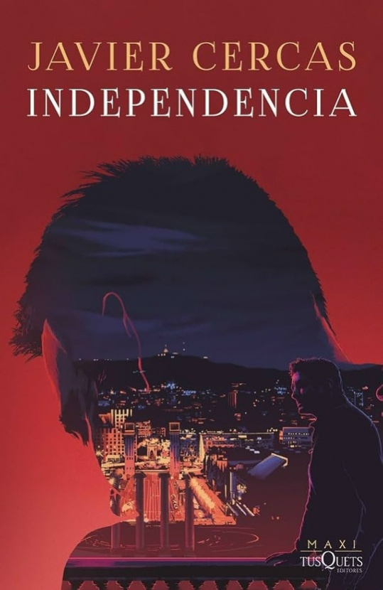 Independencia. Javier Cercas