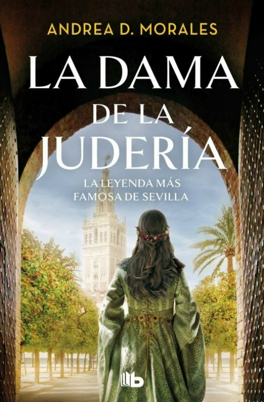 La dama de la judería. Andrea D. Morales