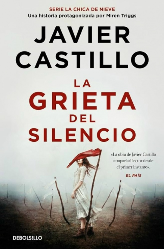 La grieta del silencio. Javier Castillo