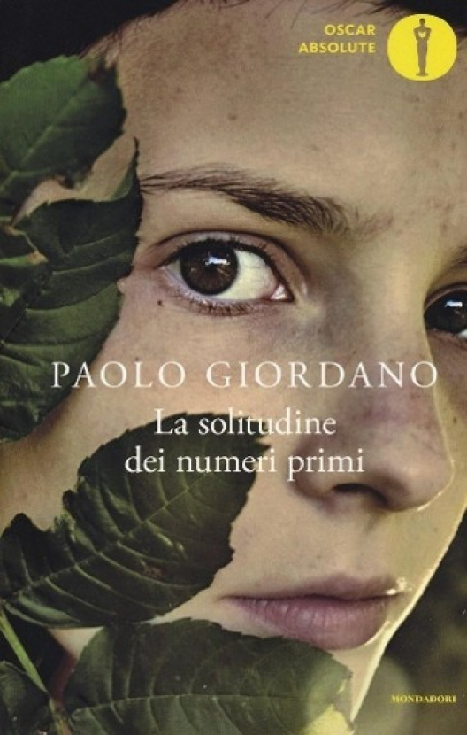 La solitudine dei numeri primi. Paolo Giordano