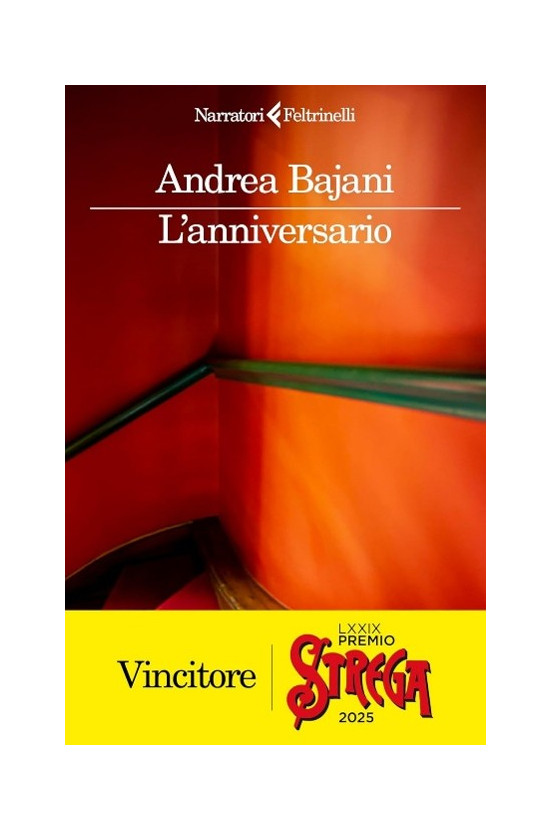 L'anniversario. Bajani Andrea