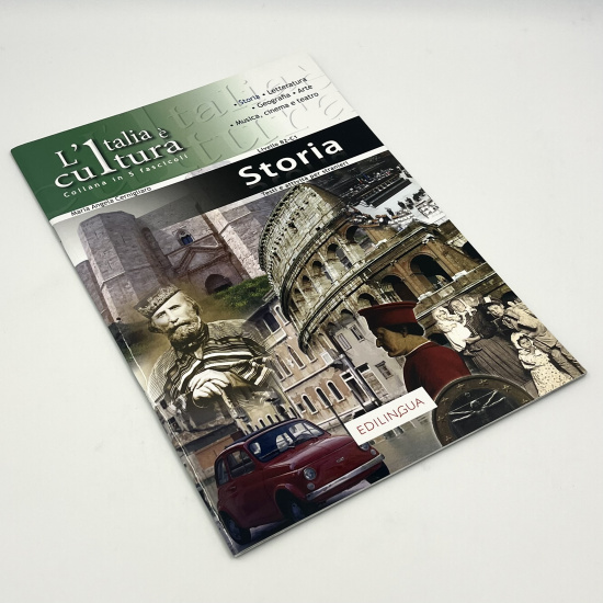 L'Italia è cultura. Fascicolo Storia. B2-C1