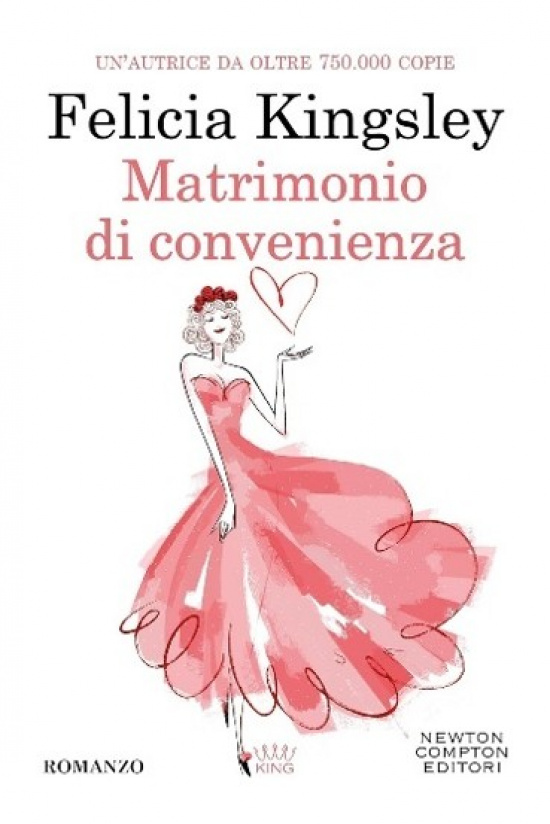 Matrimonio di convenienza. Felicia Kingsley
