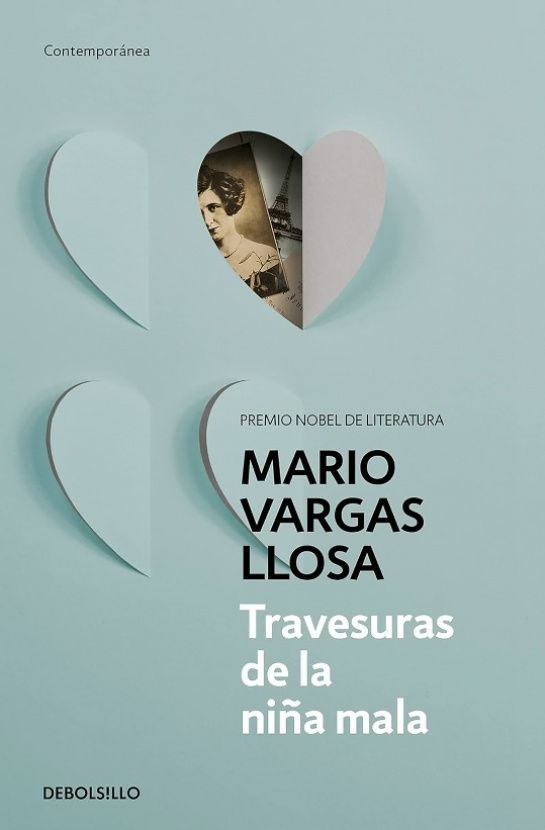 Travesuras de la niña mala. Mario Vargas Llosa