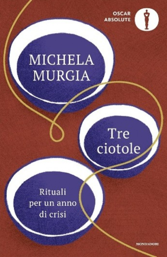 Tre ciotole. Michela Murgia