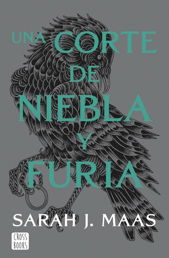 Una corte de niebla y furia. Sarah J. Maas