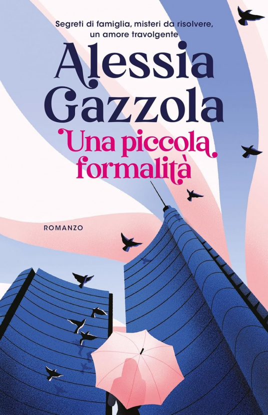 Una piccola formalità. Alessia Gazzola