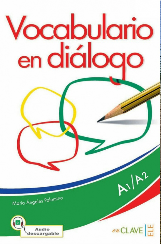Vocabulario en diálogo. Nueva edición. A1-A2