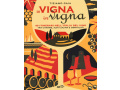 Di vigna in vigna. 40 itinerari nell'Italia del vino. Tiziano Gaia